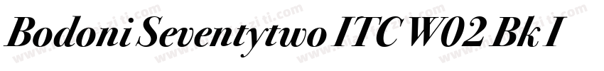 Bodoni Seventytwo ITC W02 Bk It字体转换